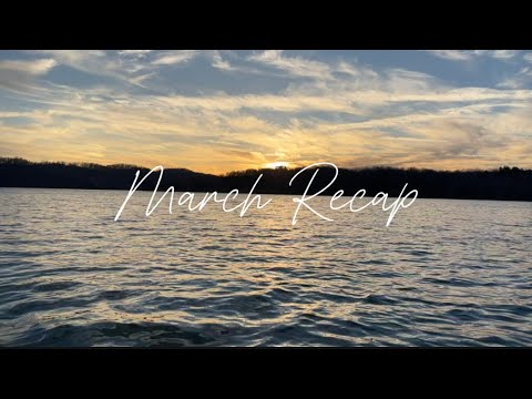 March Recap
