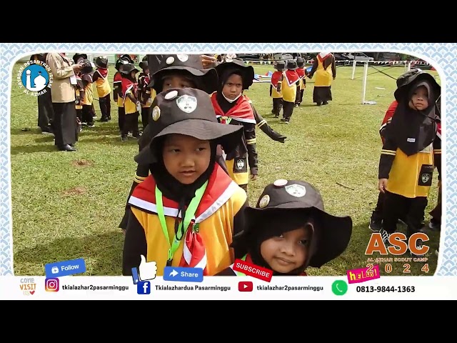 Al Azhar Scout Camp 2024 TK Al Azhar 2 Pasar Minggu