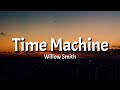 Willow Smith Time Machine Lyrics TikTok Song mp3