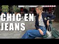 Comment tre chic en jeans  6 astuces mode