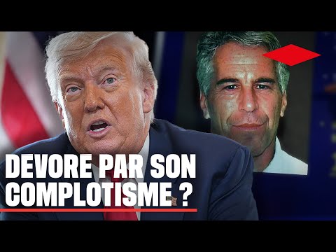 Affaire Epstein : Donald Trump victime de sa propre stratégie du complotisme ?