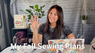 Sewing Vlog Fall Sewing Plans!