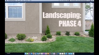 LANDSCAPING - PHASE 4
