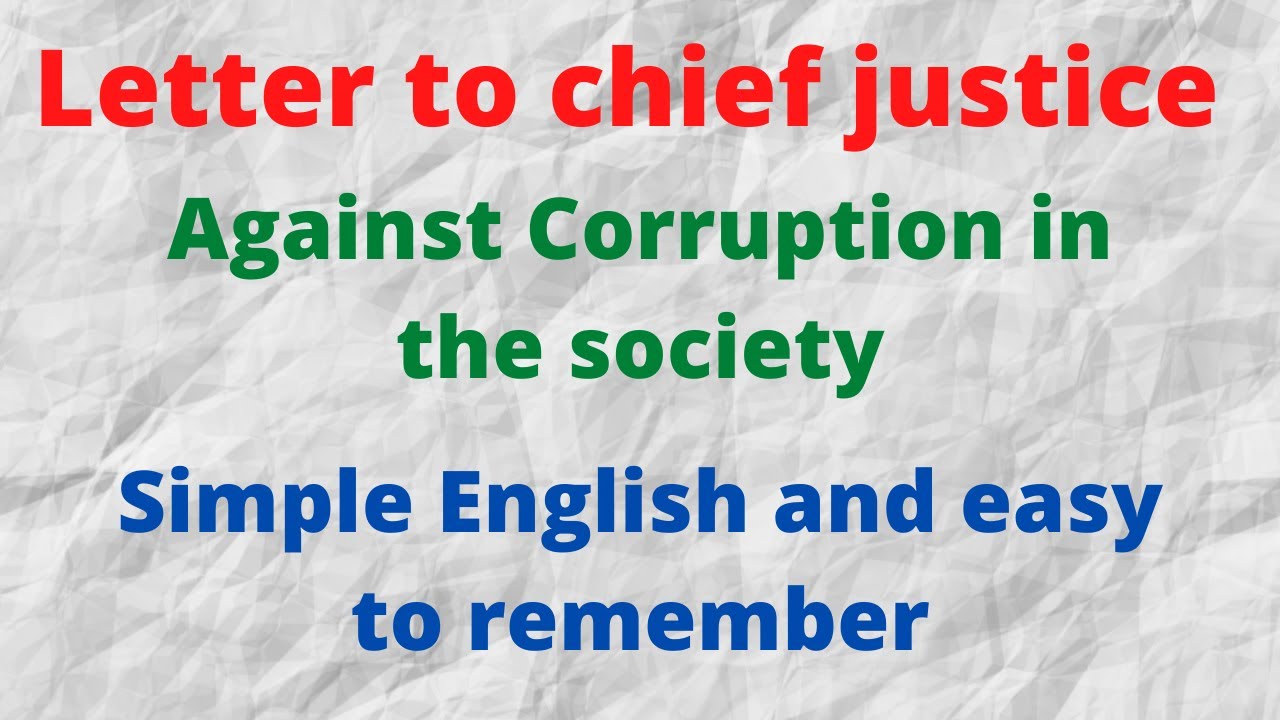 Letter to chief justice of supreme court Against Corruption