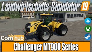 LS19 Modvorstellung - Challenger MT900 Series  - LS19 Mods
