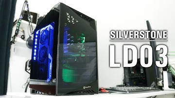 SilverStone LD03 (ITX) Review
