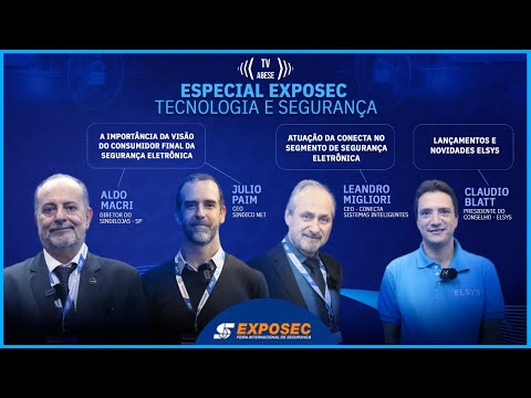 EP. 58 - TECNOLOGIA EM SEGURANÇA | ESPECIAL EXPOSEC