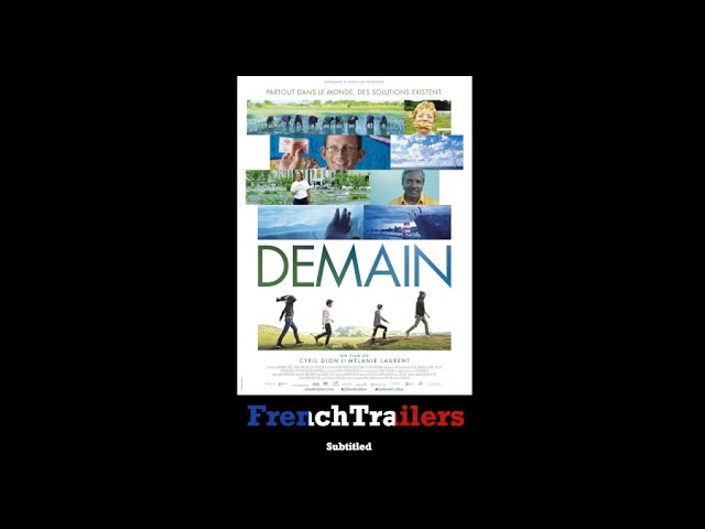Demain (2015) - Trailer with French subtitles 