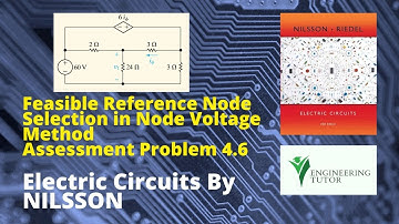 Reference Node in Nodal Analysis| Problem 4.6| Electric Circuits Nilsson 10th Ed | Engineering Tutor