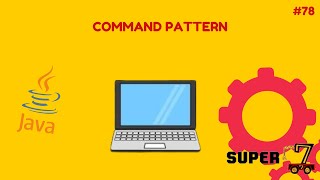 Java Programming Series Episode 78: Command Pattern
