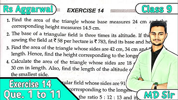 Ex 14 Q1 to Q11 | Area of Triangles and Quadrilaterals | Class 9 | Rs Aggarwal | CBSE | Md Sir