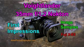 Voightlander 35mm F/1.2 Nokton Lens, First Impressions, Image Samples, Fuji X-E5 screenshot 3