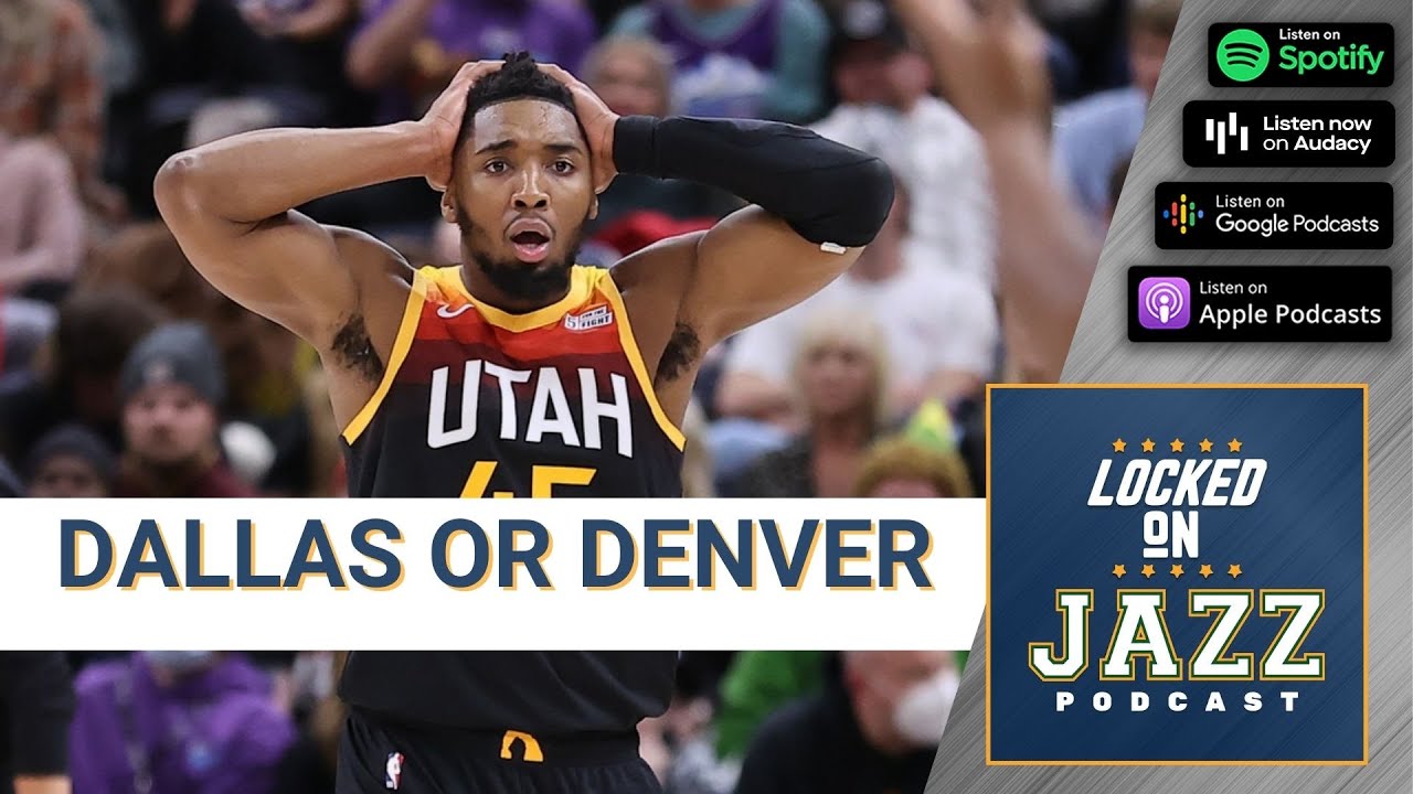 A frustrating 2 months ahead for Utah Jazz fans. It's Dallas or Denver -  YouTube