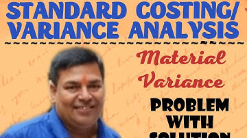 # 7 STANDARD COSTING - Material Variance ( BL Agrawal)