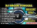 Dj tiktok orgen tunggal  terbaru 2024