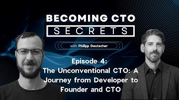 Becoming CTO Secrets #4 - The Unconventional CTO with Harold Thétiot