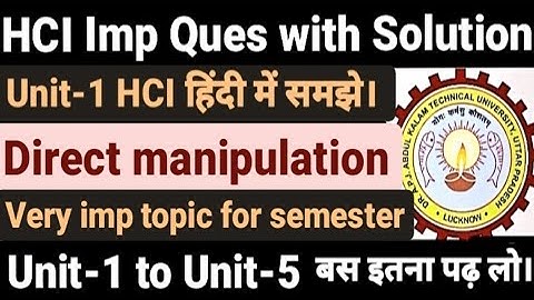 Direct manipulation in hci|Unit-1|hci important question|Aktu|solution|Unit-1,2,3,4,5|Semester exam