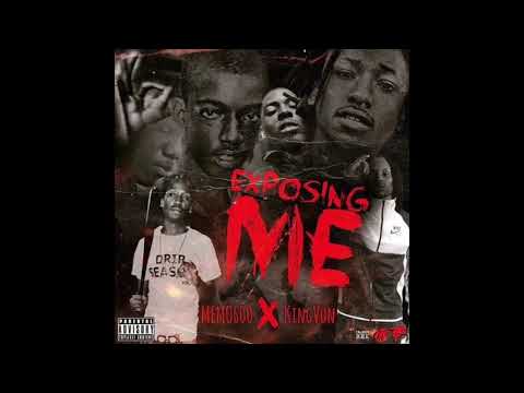 King Von X Memo600 - Exposing Me