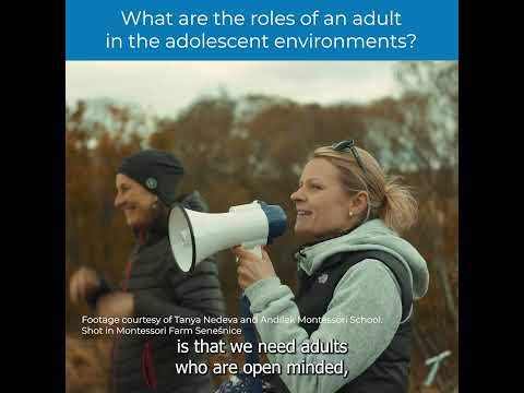 AMI Montessori 12 18 Adolescent Orientation Course | Lesley: What are the roles of an adult?