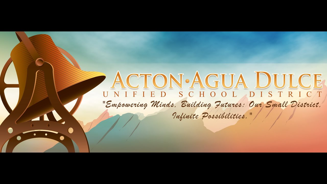 Acton Agua Dulce Unified School District Board Meeting 06272024 YouTube