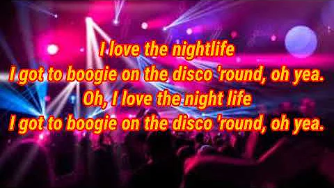 I Love The Night Life by Alicia Bridges Lyrics