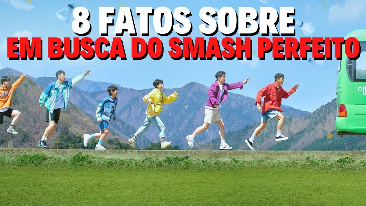 8 FATOS SOBRE EM BUSCA DO SMASH PERFEITO | Dorama Netflix - YouTube