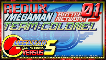 Megaman Battle Network 5 Vs Redux with Chaos and RTK part 1: The Versus Returns