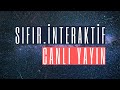 Sıfır.Interaktif (Canlı Yayın)