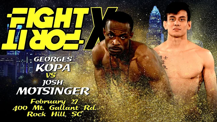 FIGHT FOR IT X: Georges Kopa vs. Josh Motsinger