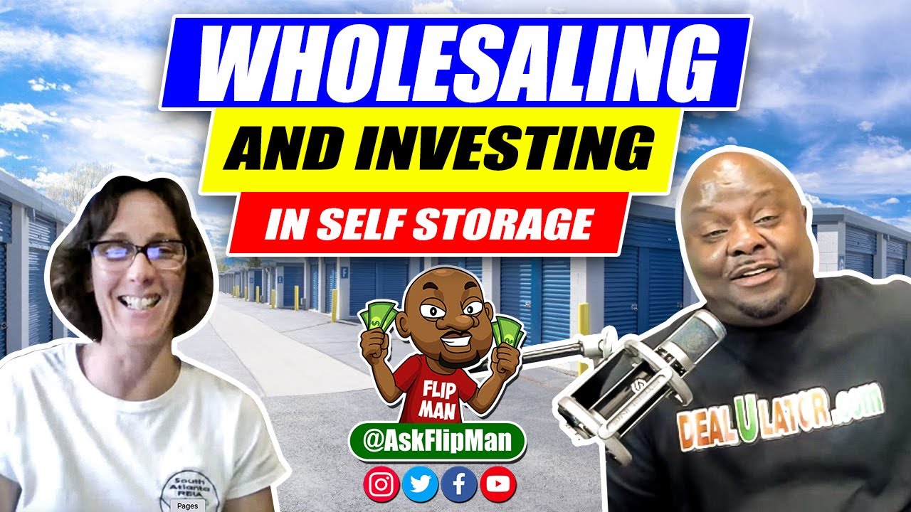 Wholesaling and Investing in Self Storage Facilities | Commercial Real ...