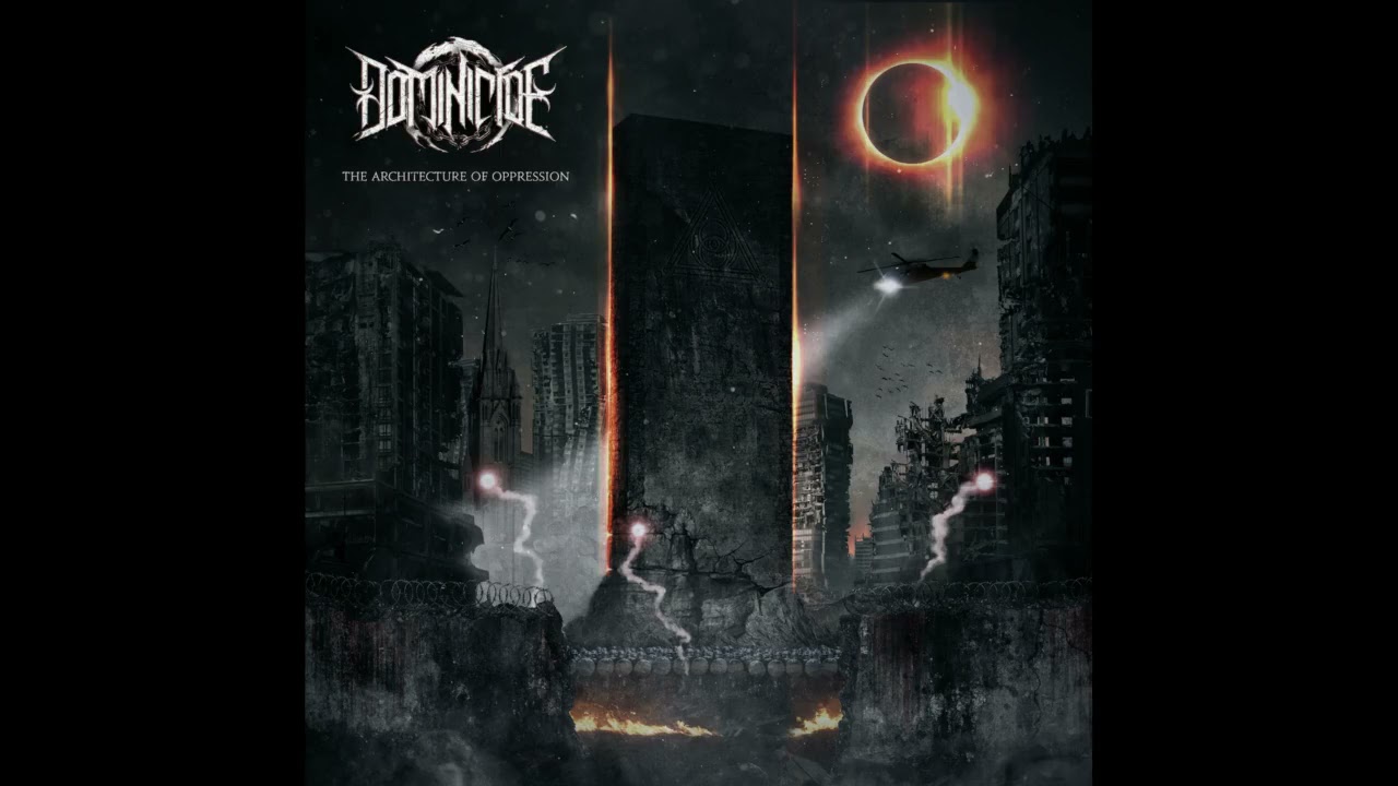 Dominicide - The Architecture Of Oppression (EP, 2021)