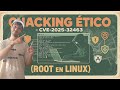 🏴‍☠️HACKING ÉTICO - CVE-2025-32463 (Root en Linux) #ethicalhacking #ciberseguridad #cve #root #linux