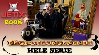 De Grote Onbekende 2008  Complete Jetix Tvserie Achter Elkaar