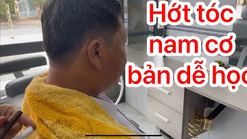 HỌC CẮT TÓC NAM CƠ BẢN| HỚT TÓC NAM| NGỌC TÓC