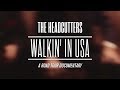 Capture de la vidéo The Headcutters - Walkin' In Usa (A Road Tour Documentary) 2018