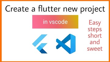 How to Create your flutter project in VS code