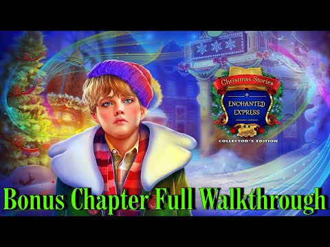 Let's Play - Christmas Stories 8 - Enchanted Express - Bonus Chapter Full Walkthrough