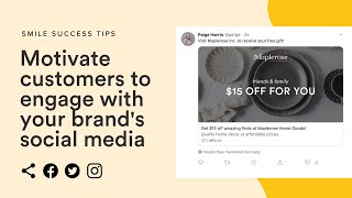 Motivate Customers to Engage with Your Brand's Social Media | Smile.io screenshot 3