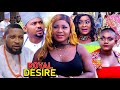 ROYAL DESIRE COMPLETE SEASON 1&2 - New Movie HD ''Destiny Etiko 2021 Latest Nigerian Nollywood Movie