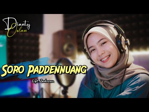 DIANTY OSLAN | SORO PADDENNUANG - Cipt.Zankrewo | Lagu bugis viral