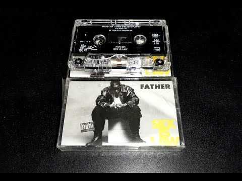 Father - Once She Gets Pumpin' (Sex Is Law album) track 04.