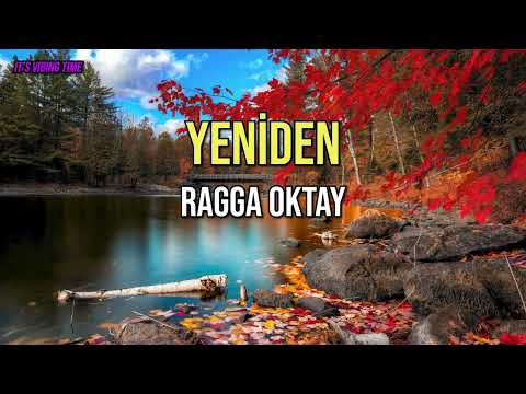 Ragga Oktay -