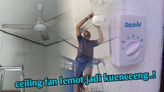 cara mengatasi kipas angin gantung/ceiling fan yang putaran lambat || TUTORIAL