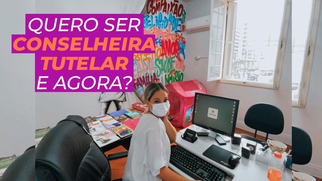 Conselho tutelar: O passo a passo para você ser uma conselheira tutelar