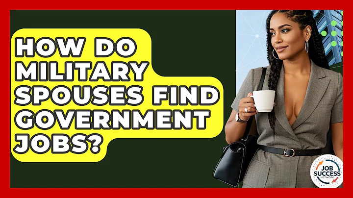 How Do Military Spouses Find Government Jobs? - Job Success Network