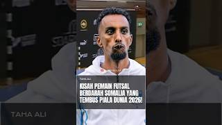 Taha Ali: Kisah Pemain Futsal Berdarah Somalia Yang Tembus Piala Dunia 2026!