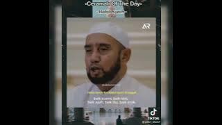 kata Mutiara # habib syech bin abdul qodir assegaf