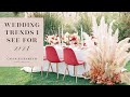 2021 Wedding Trends I Hope to See That Are Sophisticated and Elevated