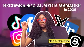How To Become A Successful Social Media Manager In 2025 Complete Step-By-Step Guide