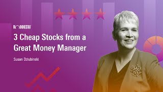 3 Cheap Stocks from a Great Money Manager